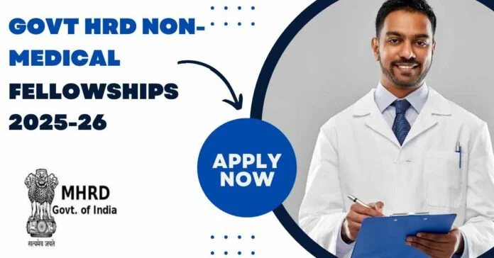 Applications-Open-for-Government-HRD-Non-Medical-Fellowships-2025-26