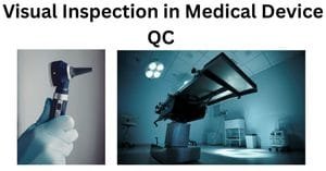 Visual-Inspection-in-Medical-Device-QC